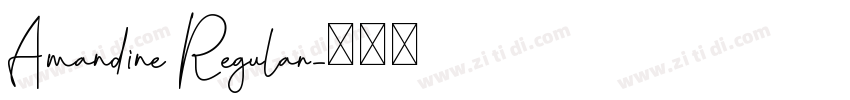 Amandine Regular字体转换